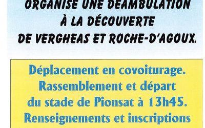 Déambulation à la découverte de Vergheas Roche-d’Agoux avec Pionsat Patrimoine